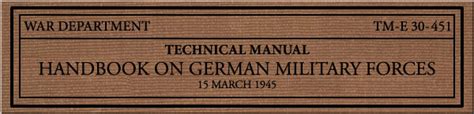 HyperWar: Handbook on German Military Forces .